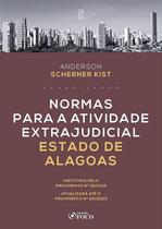 Livro - Normas para a Atividade Extrajudicial Estado de Alagoas - 1ª ED - 2024