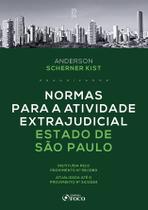Livro - Normas para a Atividade Extrajudicial Estado de São Paulo - 1ª ED - 2024