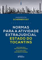 Livro - Normas para a Atividade Extrajudicial Estado de Tocantins - 1ª ED - 2023