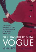 Livro Nos Bastidores da Vogue Nina-Sophia Miralles