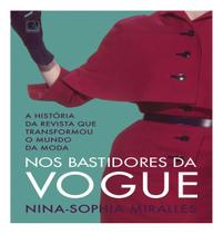 Livro Nos Bastidores da Vogue Nina-Sophia Miralles