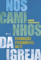 Livro - Nos caminhos da Igreja Livro - Nos caminhos da Igreja