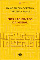Livro - Nos labirintos da moral Livro - Nos labirintos da moral