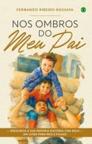 Livro - Nos Ombros do Meu Pai
