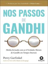 Livro - Nos Passos De Gandhi - Minha Jornada Com As 6 Verdades Morais De Gandhi Em Tempos Imorais Livro - Nos Passos De Gandhi - Minha Jornada Com As 6 Verdades Morais De Gandhi Em Tempos Imorais