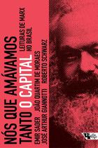 Livro - Nós que amávamos tanto O Capital Livro - Nós que amávamos tanto O Capital