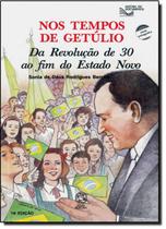 Livro - Nos tempos de Getúlio