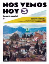 Livro - Nos Vemos Hoy 3 Edicion Hibrida Para Estudiantes Livro - Nos Vemos Hoy 3 Edicion Hibrida Para Estudiantes