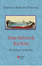 Livro - Nossa Senhora da Boa Morte