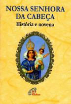 Livro - Nossa Senhora da Cabeça - história e novena