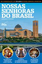 Livro - Nossas Senhoras do Brasil Livro - Nossas Senhoras do Brasil