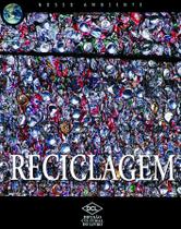 Livro - Nosso ambiente - Reciclagem