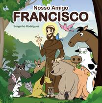 Livro - Nosso amigo Francisco