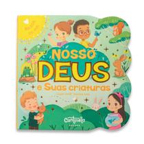 Livro - Nosso Deus e Suas criaturas Livro - Nosso Deus e Suas criaturas