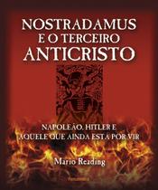 Livro - Nostradamus e o Terceiro Anticristo Livro - Nostradamus e o Terceiro Anticristo