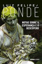 Livro - Notas sobre a esperança e o desespero Livro - Notas sobre a esperança e o desespero