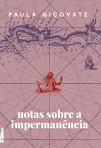 Livro - Notas sobre a impermanência Livro - Notas sobre a impermanência