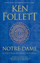 Livro Notre-Dame: A história de uma catedral Ken Follett Livro Notre-Dame: A história de uma catedral Ken Follett