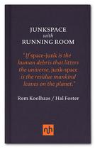 Livro Notting Hill Editions Junkspace com Running Room