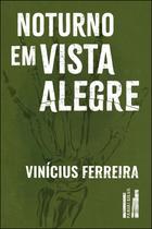 Livro - Noturno em Vista Alegre