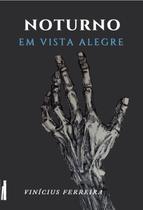 Livro - Noturno em Vista Alegre