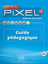 Livro - Nouveau Pixel 3 - Guide Pedagogique