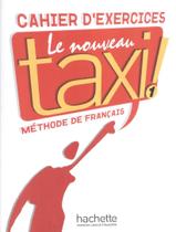 Livro - Nouveau taxi ! 1 - cahier d´exercices