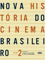 Livro - Nova história do cinema brasileiro II