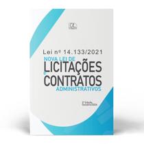 Livro Nova Lei de Licitações e Contratos nº 14133/2021 2ª Ed - Ciotti & Lima Edições