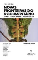Livro - Novas Fronteiras do Documentário: Entre a Factualidade e a Ficcionalidade