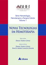 Livro - Novas tecnologias em hemoterapia