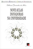 Livro - Nove aulas inovadoras na universidade
