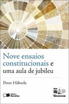 Livro - Nove ensaios constitucionais e uma aula de Jubileu - 1ª edição de 2012