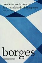 Livro - Nove ensaios dantescos & a memória de Shakespeare Livro - Nove ensaios dantescos & a memória de Shakespeare