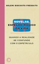 Livro - Novelas, espelho mágico da vida