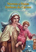 Livro - Novena a Nossa Senhora do Carmo Livro - Novena a Nossa Senhora do Carmo
