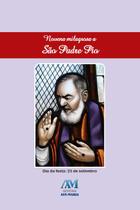 Livro - Novena milagrosa a São Padre Pio