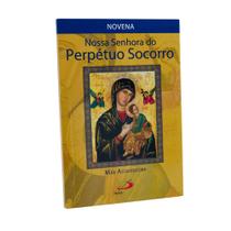 Livro Novena Nossa Senhora do Perpétuo Socorro: Mãe Acolhedora - Paulus