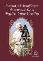 Livro - Novena pela beatificação do servo de Deus Padre Vítor Coelho