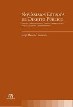 Livro Novíssimos Estudos De Direito Público - Almedina
