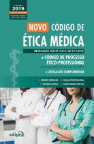 Livro - Novo código de ética médica e código de processo ético-profissional e legislação complementar