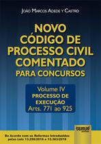 Livro - Novo Código de Processo Civil Comentado para Concursos - Volume IV