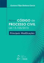 Livro - Novo Código de Processo Civil Lei 13.105/2015 - Principais Modificações Livro - Novo Código de Processo Civil Lei 13.105/2015 - Principais Modificações