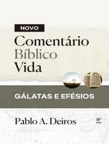 Livro - Novo Comentario Biblico Vida - Galatas E Efesios