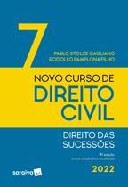 Livro - Novo curso de direito civil - direito das sucessões - Vol 7 - 9ª edição 2022 Livro - Novo curso de direito civil - direito das sucessões - Vol 7 - 9ª edição 2022