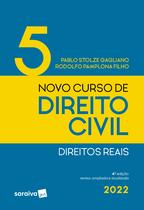 Livro - Novo curso de direito civil - direitos reais - Vol 5 - 4ª edição 2022