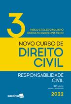 Livro - Novo curso de direito civil -responsabilidade civil - 20ª edição 2022