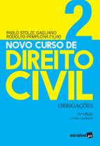 Livro - Novo Curso de Direito Civil Vol 2 - Obrigações - 21ª Ed. 2020