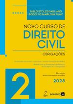 Livro - Novo Curso de Direito Civil - Vol.2 - Obrigações - 26ª Edição 2025