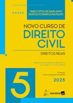 Livro - Novo Curso de Direito Civil - Vol.5 - Direitos Reais - 7ª Edição 2025